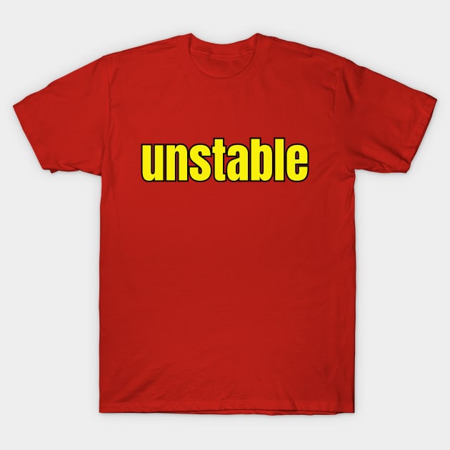 Unstable T-Shirt by Spatski